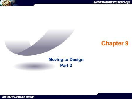 Chapter 9 Moving to Design Part 2.