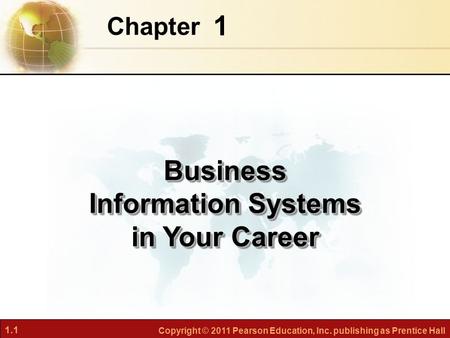 Business Information Systems in Your Career