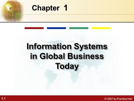 Information Systems in Global Business Today