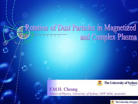 F.M.H. Cheung School of Physics, University of Sydney, NSW 2006, Australia.