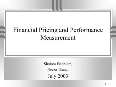 Financial Pricing and Performance Measurement