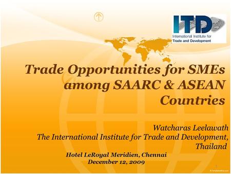 Trade Opportunities for SMEs among SAARC & ASEAN Countries