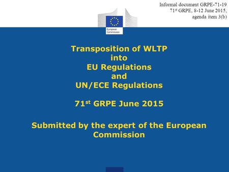 Informal document GRPE st GRPE, 8-12 June 2015,