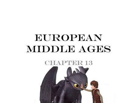 European Middle Ages Chapter 13.