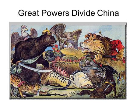 Great Powers Divide China