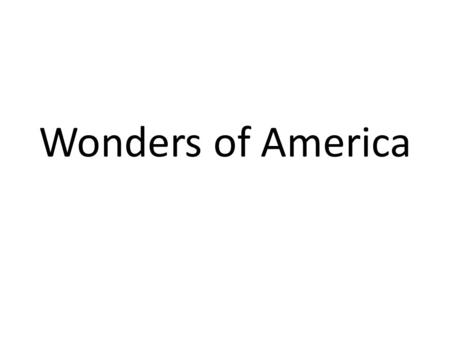 Wonders of America. Longest Reef Florida Keys – 220 Miles 19.