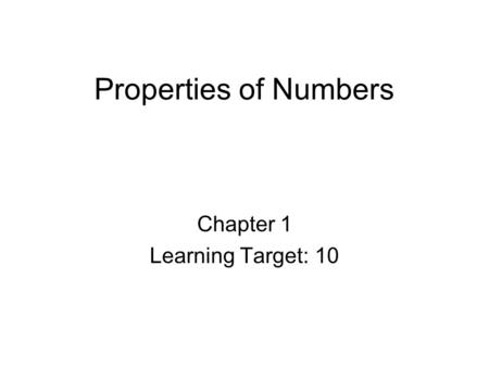 Chapter 1 Learning Target: 10