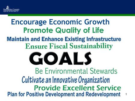 1. DRAFT 2 Encourage Economic Growth Establish Regional Branding Committee Identify two Businesses to Receive SEED Incentive Grants Complete Construction.