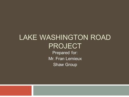 Lake Washington Road project