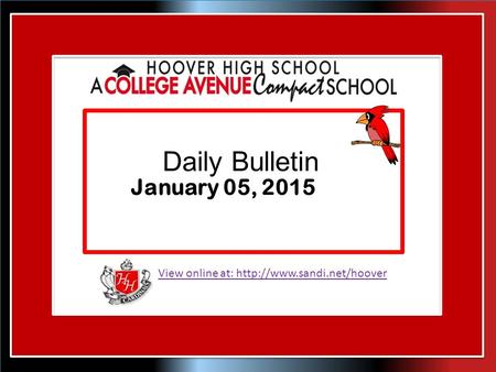 View online at:  Daily Bulletin January 05, 2015.