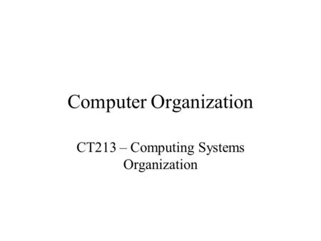 Computer Organization