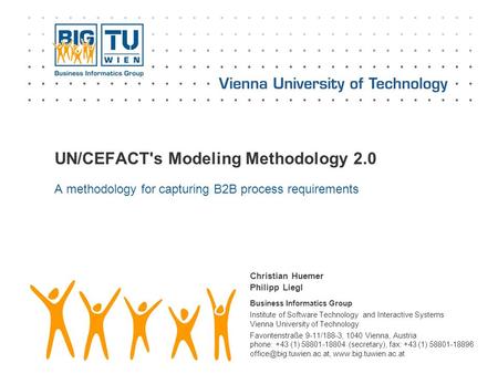 Business Informatics Group Institute of Software Technology and Interactive Systems Vienna University of Technology Favoritenstraße 9-11/188-3, 1040 Vienna,