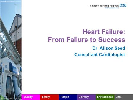 Heart Failure: From Failure to Success