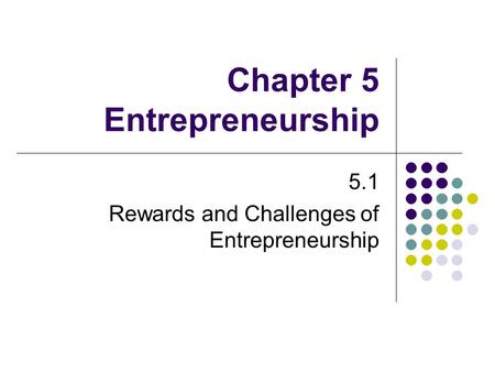 Chapter 5 Entrepreneurship