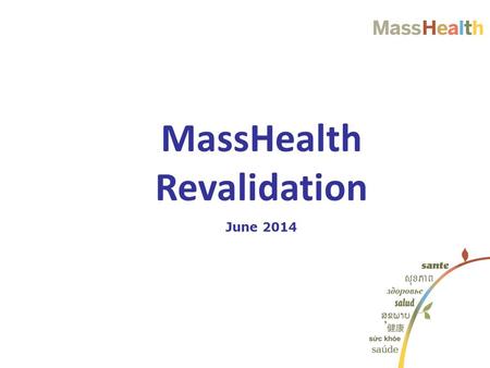 MassHealth Revalidation