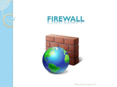 FIREWALL Mạng máy tính nâng cao-V1.