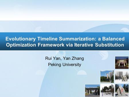 Rui Yan, Yan Zhang Peking University