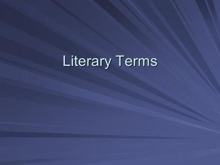 Literary Terms.