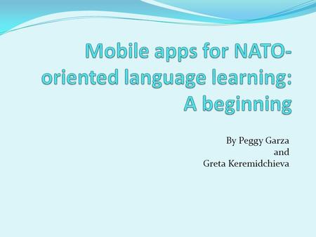 Mobile apps for NATO-oriented language learning: A beginning