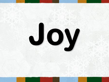 Joy. Do you struggle with: Depression Low Self Esteem Are you stressed out? Do you lack JOY?