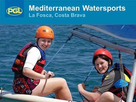 Mediterranean Watersports La Fosca, Costa Brava. Documentation.