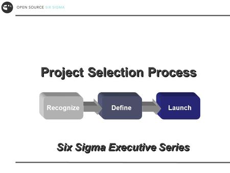 Project Selection Process