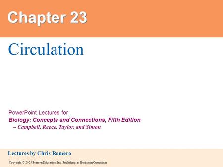 Chapter 23 Circulation.