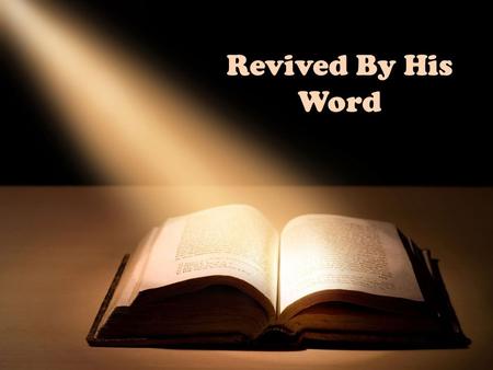 Revived By His Word. “The Everlasting Gospel” The Good News Amidst the Judgement, Babylon, and the Mark of the Beast.