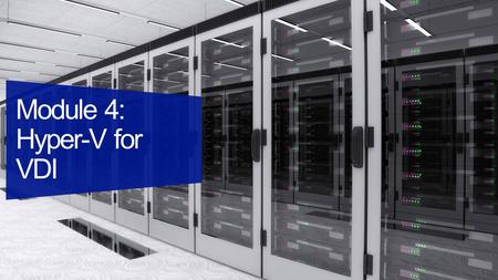 Windows Server 2012 VSP Windows Kernel Applications Non-Hypervisor Aware OS Windows Server 2008, 2012 Windows Kernel VSC VMBus Emulation “Designed for.