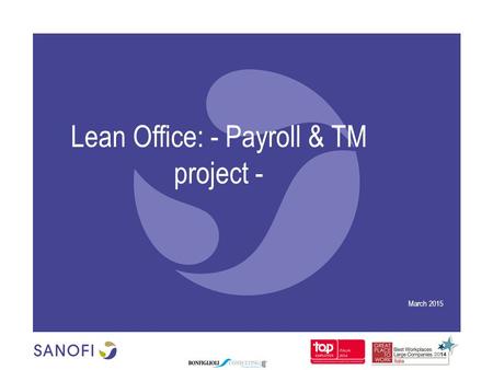 Lean Office: - Payroll & TM project - March 2015.