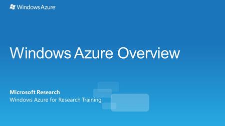 Windows Azure Overview