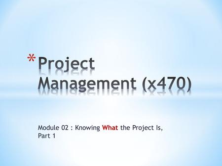 Project Management (x470)