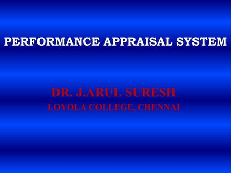 PERFORMANCE APPRAISAL SYSTEM