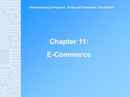 Chapter 11: E-Commerce.