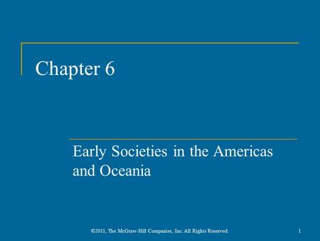 Early Societies in the Americas and Oceania