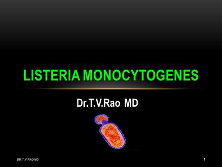 Listeria Monocytogenes