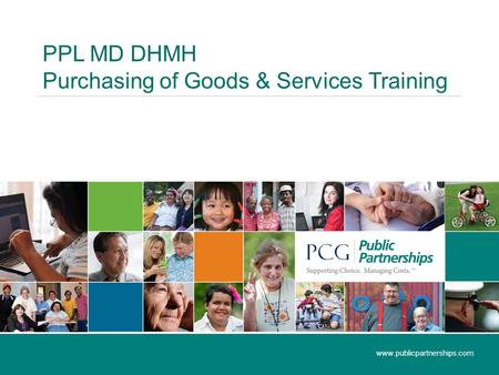 PPL MD DHMH Purchasing of Goods & Services Training www.publicpartnerships.com.