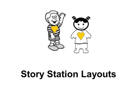 Story Station Layouts. 1. Green is for Creation Green cloth laid out on table or floor Globe or images on screen Photocopy Adam and Eve dolls A4 size.