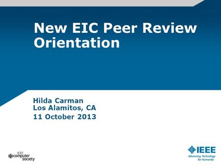 New EIC Peer Review Orientation