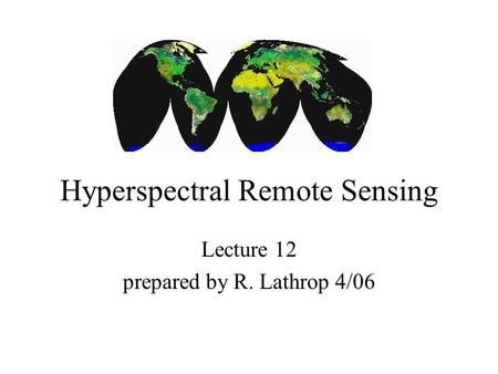 Hyperspectral Remote Sensing