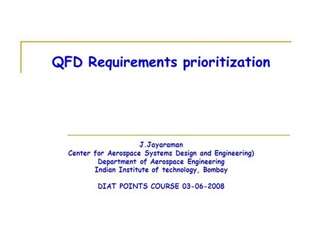 QFD Requirements prioritization