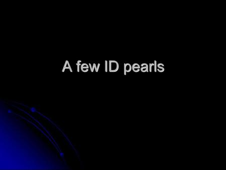 A few ID pearls. A 37-year-old man presents for the evaluation of localized swelling and tenderness of the left leg just below the knee. He suspects this.