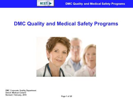 DMC Quality and Medical Safety Programs