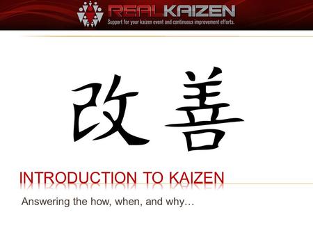 Introduction to Kaizen