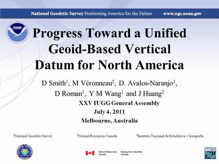 Progress Toward a Unified Geoid-Based Vertical Datum for North America