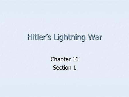 Hitler’s Lightning War