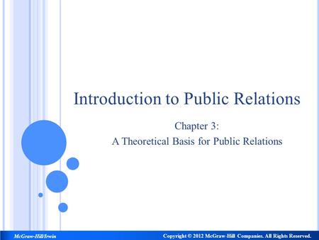 Chapter 3: A Theoretical Basis for Public Relations