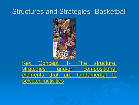 Structures and Strategies- Basketball