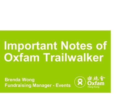 Important Notes of Oxfam Trailwalker