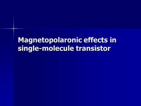 Magnetopolaronic effects in single-molecule transistor